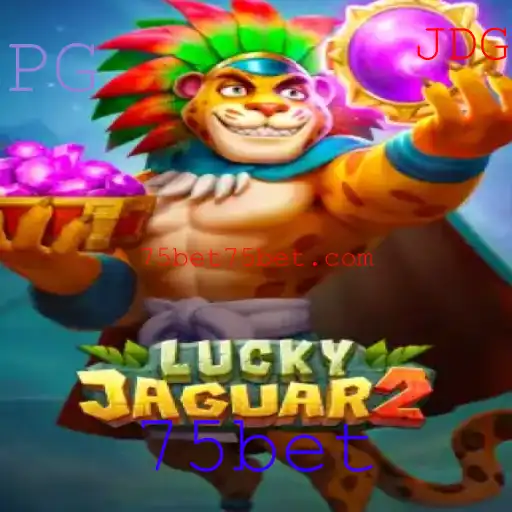 Explorando o Universo de Luckyjaguar2 e as Emoções do 75bet