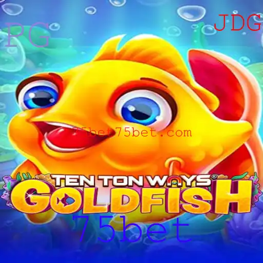 TenTonWaysGoldfish: Mergulhe no Mundo de Diversão Aquática com o 75bet